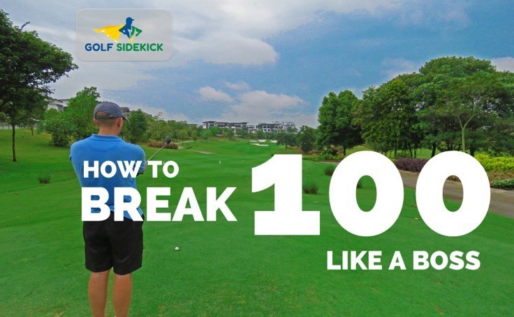 How To Break 100 In Golf 